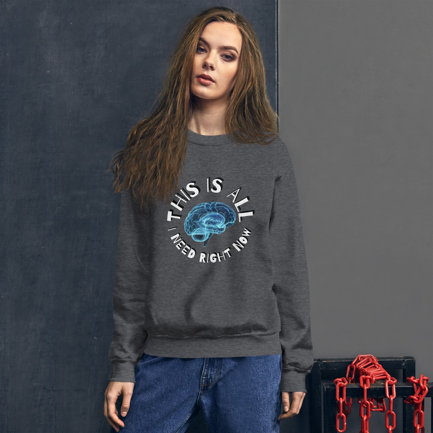 ALL THE BRAIN Unisex Sweatshirt